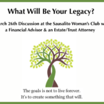 What Will Be Your Legacy? Event on Wednesday, March 26th
